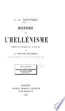 Histoire de l'hellénisme: Histoire des successeurs d'Alexandre (Épigones)