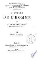 Histoire de l'homme par A. de Quatrefages