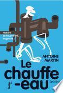 Histoire de l'humanité I : le chauffe-eau