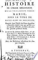 Histoire de l'image miraculeuse de la ... St. Marie ... notre-Dame de bon succès