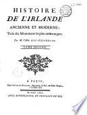 Histoire de l'Irlande ancienne et moderne, tirée des monumens les plus authentiques par M. l'abbé Ma-Geoghegan [sic]