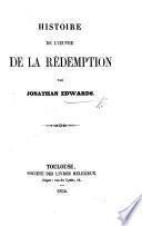 Histoire de l'oeuvre de la rédemption