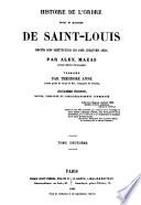 Histoire de l'ordre royal et militaire de Saint-Louis, depuis son institution en 1693 jusqu'en 1830