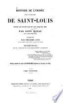 Histoire de l'ordre royal et militaire de Saint-Louis depuis son institution en 1693 jusqu'en 1830