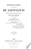 Histoire de L'ordre royal et militaire de Saint-Louis ... jusqu'en 1830, terminée per T. Anne