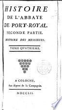 Histoire de l ́abbaye de Port-Royal