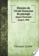 Histoire de l'?cole fran?aise de paysage
