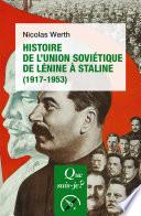 Histoire de l'Union soviétique de Lénine à Staline (1917-1953)