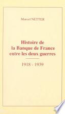 Histoire de la Banque de France entre les deux guerres, 1918-1939