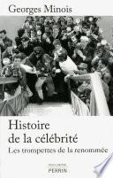 Histoire de la célébrité