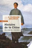 Histoire de la Chine, des origines à nos jours