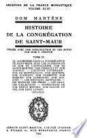 Histoire de la Congregation de Saint-Maur: 1713-1747