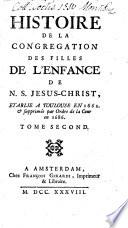 Histoire de la Congrégation des filles de l'enfance de N.S. Jesus- Christ