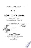 Histoire de la conquete de Grenade Washington Irving