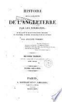 Histoire de la conquête de l'Angleterre par les Normands