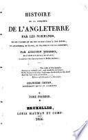 Histoire de la conquête de l'Angleterre par les Normands