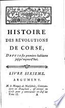 Histoire De La Corse Et De Ses Révolutions, Jusqu'à Nos Jours