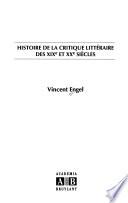 Histoire de la critique littéraire des XIXe et XXe siècles
