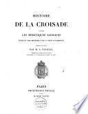 Histoire de la croisade contre les hérétiques albigeois écrite en vers provençaux
