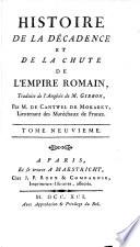 Histoire de la Décadence et de la Chute de l'Empire Romain, traduite de l'Anglois ... par M. de Séptchênes (M. de Cantwell). Nouvelle édition