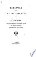 Histoire de La Ferté-Bernard (Sarthe).