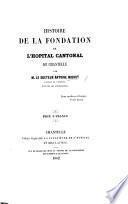 Histoire de la Fondation de l'Hôpital Cantonal de Chantelle