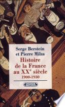 Histoire de la France au XXe siècle: 1900-1930