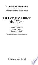 Histoire de la France: La longue durée de l'Etat