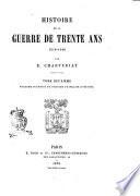 Histoire de la guerre de trente ans 1618-1648 par E. Charveriat