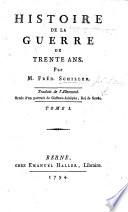 Histoire de la Guerre de Trente Ans ... Traduit de l'allemand [by A. S. d'Arnay].