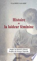 Histoire de la laideur féminine