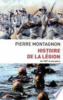 Histoire de la Légion de 1831 à nos jours