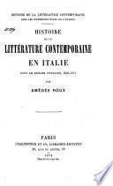 Histoire de la littérature contemporaine en Italie sous le régime unitaire, 1859-1874