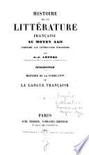 Histoire de la littérature française du moyen-âge comparée aux littératures étrangères
