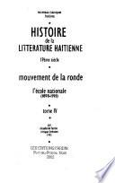 Histoire de la littérature haïtienne: L'école nationale (1898-1915)