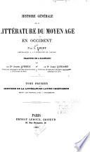 Histoire de la littérature latine chrétienne, depuis les origines jusqu'à Charlemagne