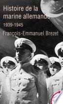 Histoire de la marine allemande (1939-1945)