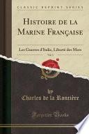 Histoire de la Marine Française, Vol. 3