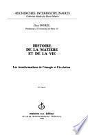 Histoire de la matière et de la vie