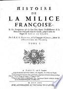 Histoire de la milice Françoise et des changements qui s'y sont faits