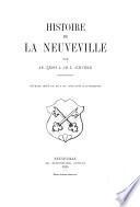 Histoire de la Neuveville par Ad. Gross & Ch.-L. Schnider ...