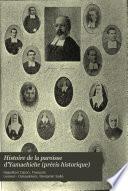 Histoire de la paroisse d'Yamachiche (précis historique)