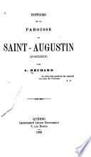 Histoire de la paroisse de Saint-Augustin (Portneuf).
