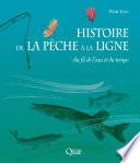 Histoire de la pêche à la ligne