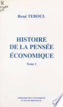 Histoire de la pensée économique (1)