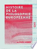 Histoire de la philosophie européenne