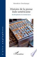 Histoire de la presse italo-américaine