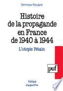 Histoire de la propagande en France de 1940 à 1944