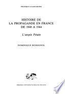Histoire de la propagande en France de 1940 à 1944