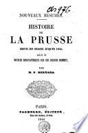 Histoire de la Prusse, depuis son origine jusqu'en 1846